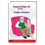 Dedem Diyor Ki / Doğan Soydan