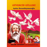 Güvercin Gülleri / Aydın Karasüleymanoğlu