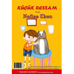 Küçük Ressam ve Makaracı Çocuk / Nefise Eken