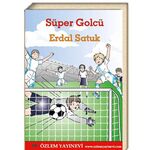 Süper Golcü / Erdal Satuk