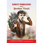 Umut Yorgunu / Şevket Terzi