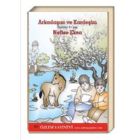 Arkadaşım ve Kardeşim / Nefise Eken