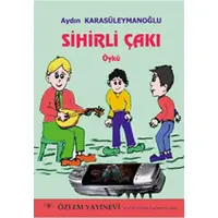 Sihirli Çakı / Aydın Karasüleymanoğlu
