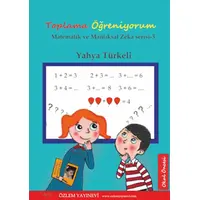 Toplama ve Çıkarma Öğreniyorum / Yahya Türkeli