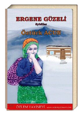 Ergene Güzeli / Öztürk Acun