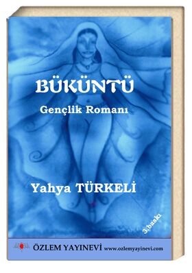 Büküntü (12+yaş) / Yahya TÜRKELİ