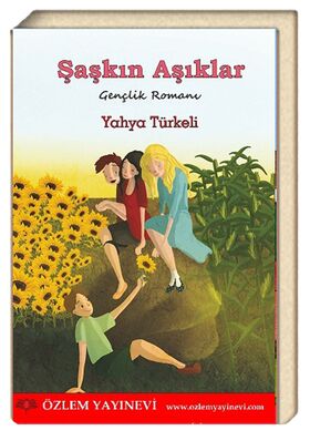 Şaşkın Aşıklar / Yahya Türkeli