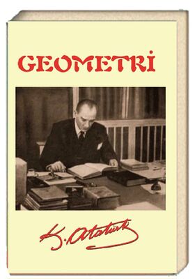 GEOMETRİ / Mustafa Kemal ATATÜRK