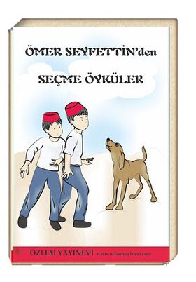 Ömer Seyfettin'den Seçme Öyküler