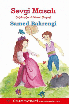 Sevgi Masalı /Samed Bahrengi