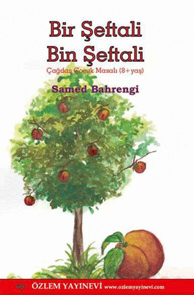 Bir Şeftali Bin Şeftali /Samed Bahrengi