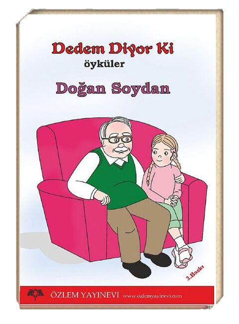 Dedem Diyor Ki / Doğan Soydan
