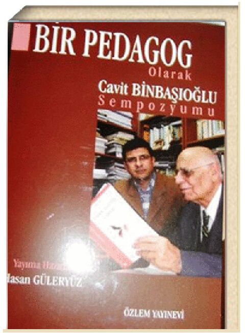 Bir Pedagog / Cavit BİNBAŞIOĞLU