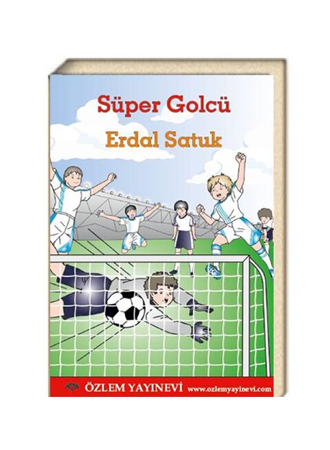 Süper Golcü / Erdal Satuk
