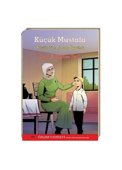 Küçük Mustafa/Prof. Dr.Mine Erol