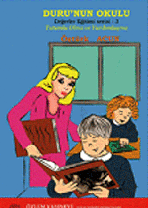 Değerler Eğitimi serisi / Öztürk Acun