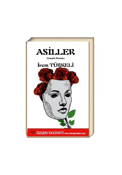 Asiller / İrem Türkeli