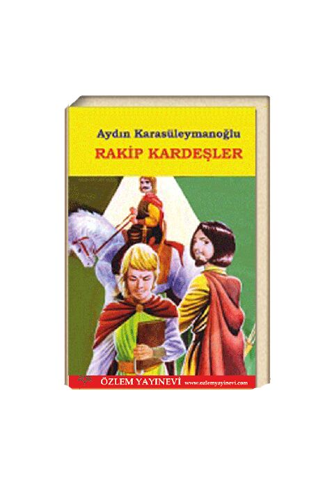 Rakip Kardeşler / Aydın Karasüleymanoğlu