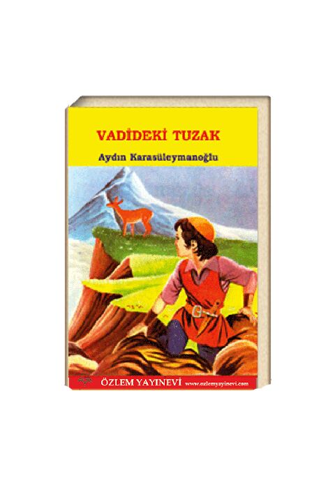 Vadideki Tuzak / Aydın Karasüleymanoğlu