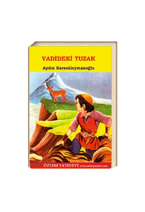 Vadideki Tuzak / Aydın Karasüleymanoğlu